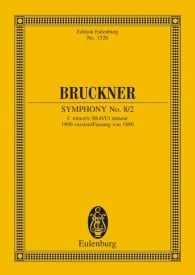 Bruckner: Symphony No. 8/2 C minor (Study Score) published by Eulenburg